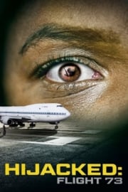Hijacked: Flight 73 en iyi film izle