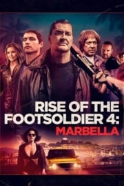 Rise of the Footsoldier 4: Marbella Türkçe dublaj izle