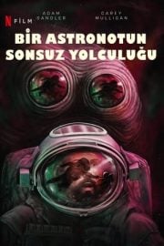 Bir Astronotun Sonsuz Yolculuğu altyazılı izle